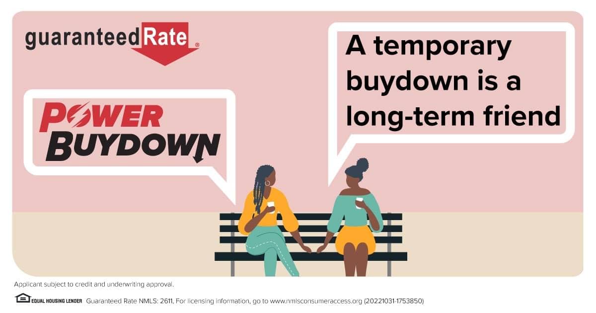 Rate Reduce: Pay less for the first year (or two) of your mortgage.